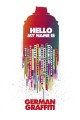 Hello My Name Is: German Graffiti