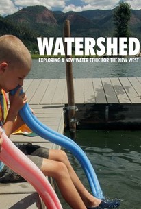 Poster for Watershed: Exploring a New Water Ethic for the New West