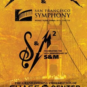 Metallica San Francisco Symphony S M2 19 Rotten Tomatoes