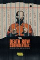 Death Row Confidential: Secrets of a Serial Killer