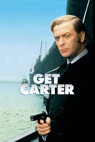 Get Carter | Rotten Tomatoes