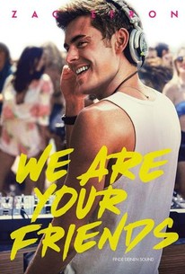 We Are Your Friends poster