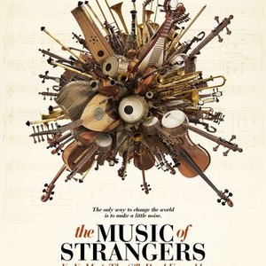 The Music of Strangers: Yo-Yo Ma & the Silk Road Ensemble (2015)