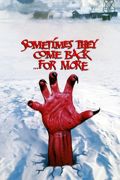 Sometimes They Come Back... for More poster