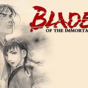 Blade of the Immortal - Rotten Tomatoes