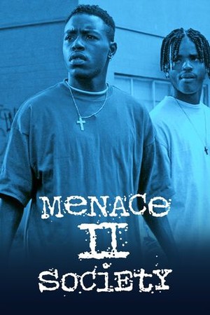 Menace II Society poster