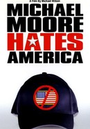 Michael Moore Hates America poster image