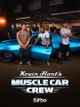 Kevin Hart's Muscle Car Crew