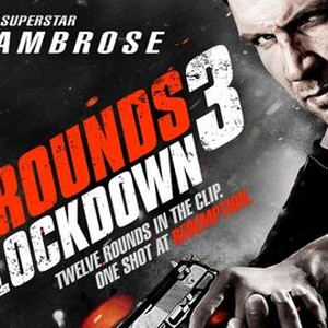 12 Rounds 3: Lockdown (Film, Action): Reviews, Ratings, Cast and