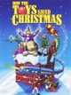 How the Toys Saved Christmas