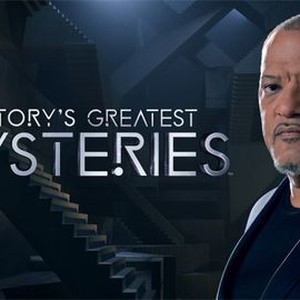 History's Greatest Mysteries - Rotten Tomatoes