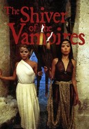 The Shiver of the Vampires poster image
