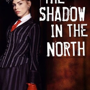 "The Shadow in the North photo 2"