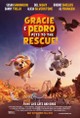 Gracie & Pedro: Pets to the Rescue