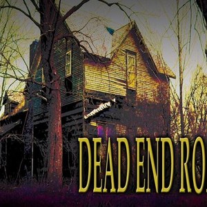 Dead End - Rotten Tomatoes