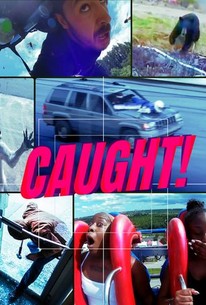 Caught! (2023) | Rotten Tomatoes