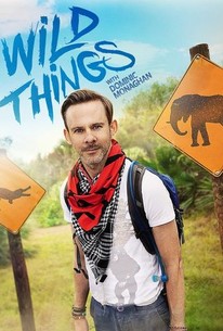 Wild Things With Dominic Monaghan | Rotten Tomatoes