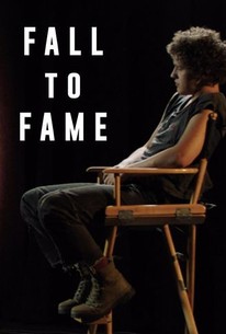 Fall to Fame | Rotten Tomatoes
