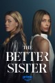 The Better Sister