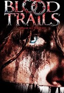 Blood Trails poster image