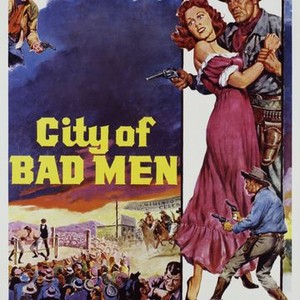 City of Bad Men - Rotten Tomatoes