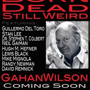 Gahan Wilson: Born Dead, Still Weird photo 1