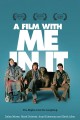 A Film With me in it