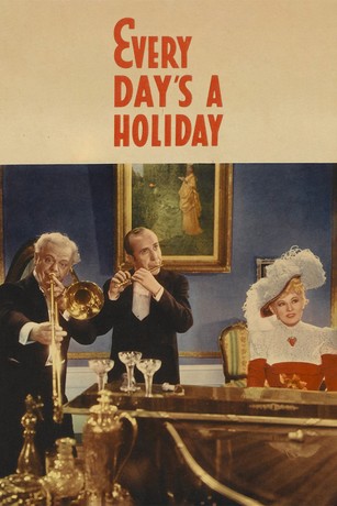 Every Day's a Holiday | Rotten Tomatoes