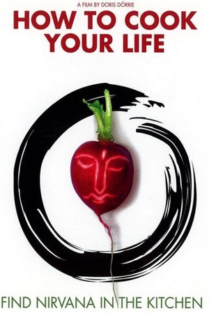 How to Cook Your Life poster