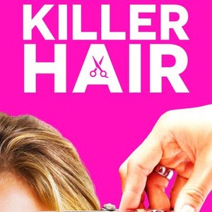 "Killer Hair photo 2"