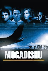 Modigashu Mogadischu | Rotten Tomatoes