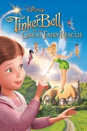Tinker Bell and the Great Fairy Rescue poster