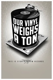 新品 Stones Throw Records (Poster) Our Vinyl Weighs a Ton (Posters) - Stones Throw Records