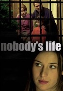 Nobody's Life poster image