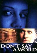 Don't Say a Word poster image