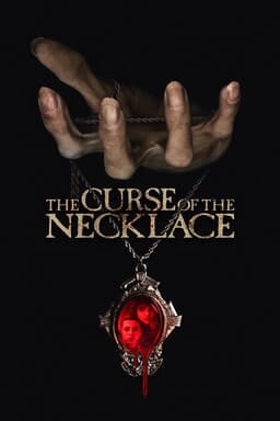 The Curse of the Necklace | Rotten Tomatoes