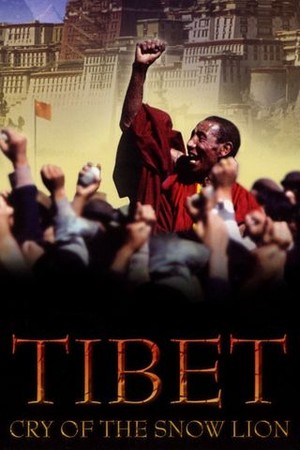 Tibet: Cry of the Snow Lion poster