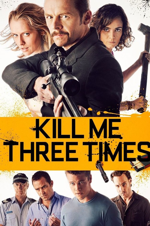 Kill Me Three Times poster