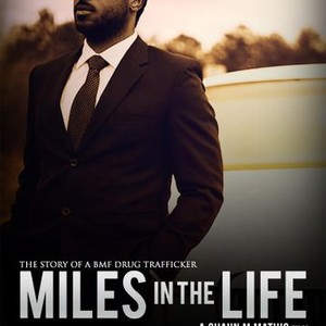 miles in the life