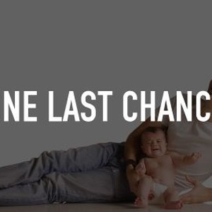 One Last Chance photo 4