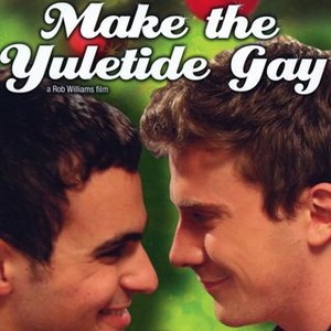 Make the Yuletide Gay by Nicky Spencer