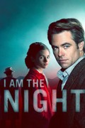I Am the Night: Miniseries