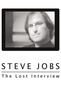 Steve Jobs: The Lost Interview poster