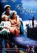 Follow the River poster image