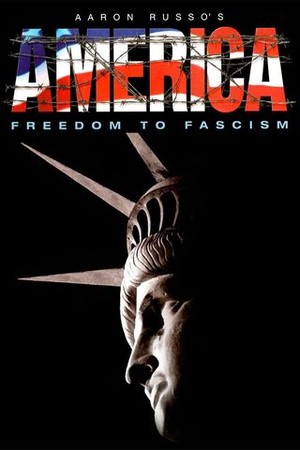America: Freedom to Fascism poster