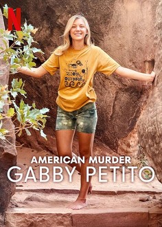 American Murder: Gabby Petito | Rotten Tomatoes