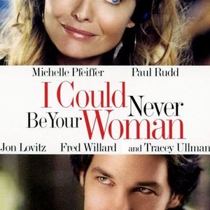 I Could Never Be Your Woman (2007) photo 2