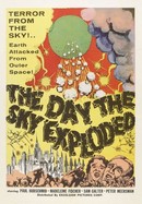 The Day the Sky Exploded poster image
