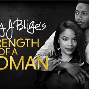 Mary J. Blige's Strength of a Woman - Rotten Tomatoes