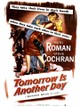 Tomorrow Is Another Day